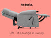 Astoria Fabric Lift & Tilt Chairs